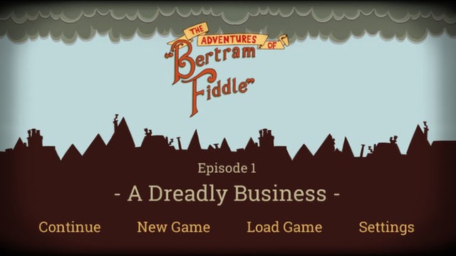 Bertram Fiddle: Episode 1: A Deadly Business