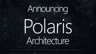 AMD Polaris Architecture