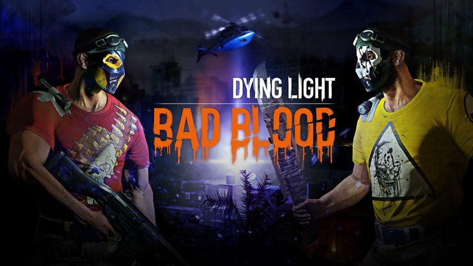 Promotional graphic for Dying Light: Bad Blood game.