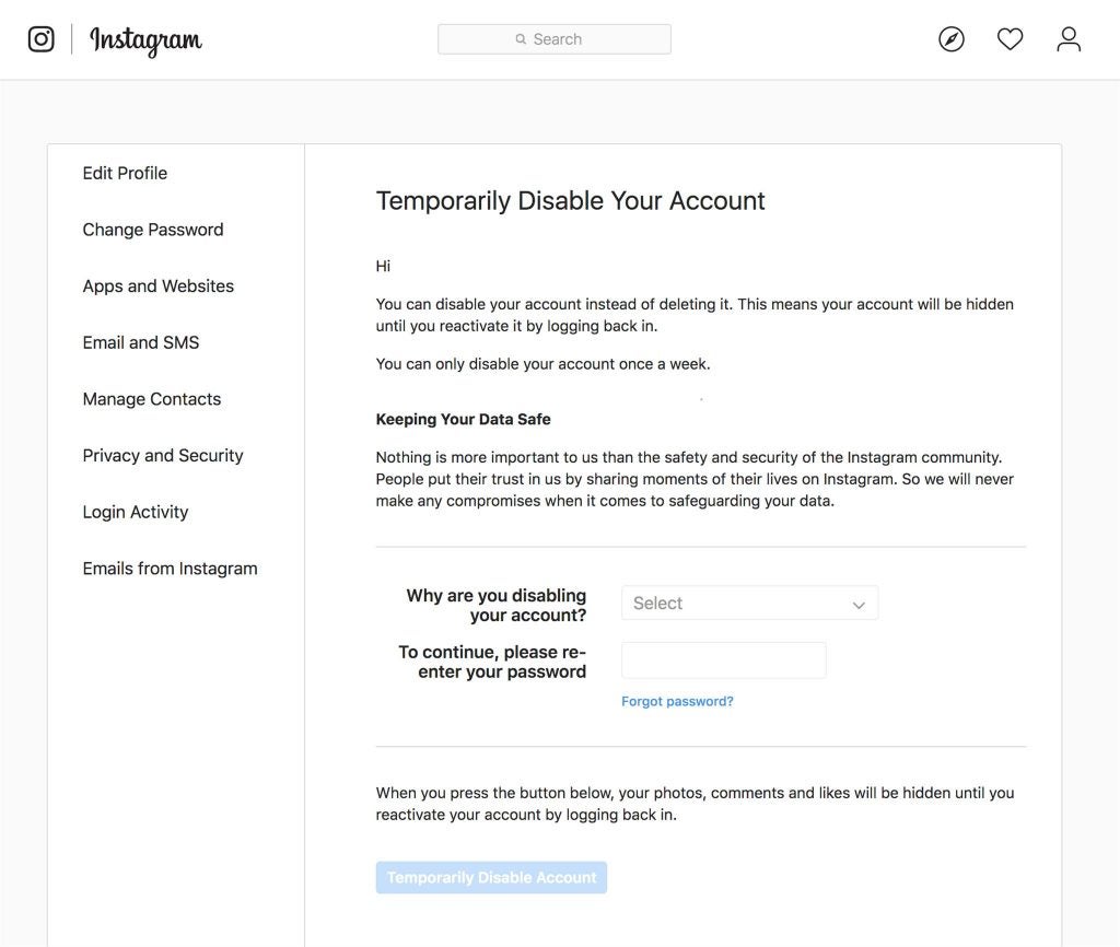 It's easy to temporarily disable your Instagram account