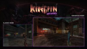 A picture of a wallpaper of a game called Kingpin Reloaded with classic mode and enhanced mode pictures