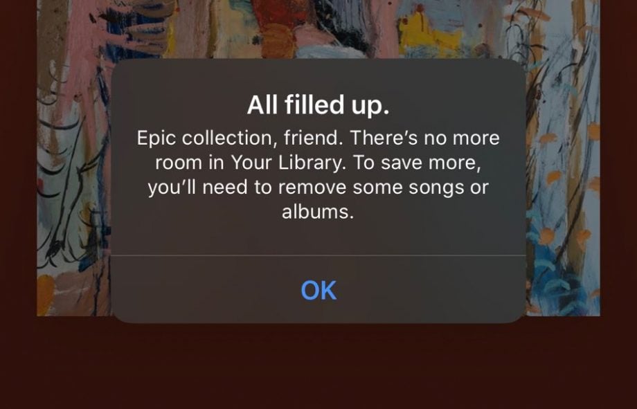 Screenshot of a Spotify pop-up about all filled up