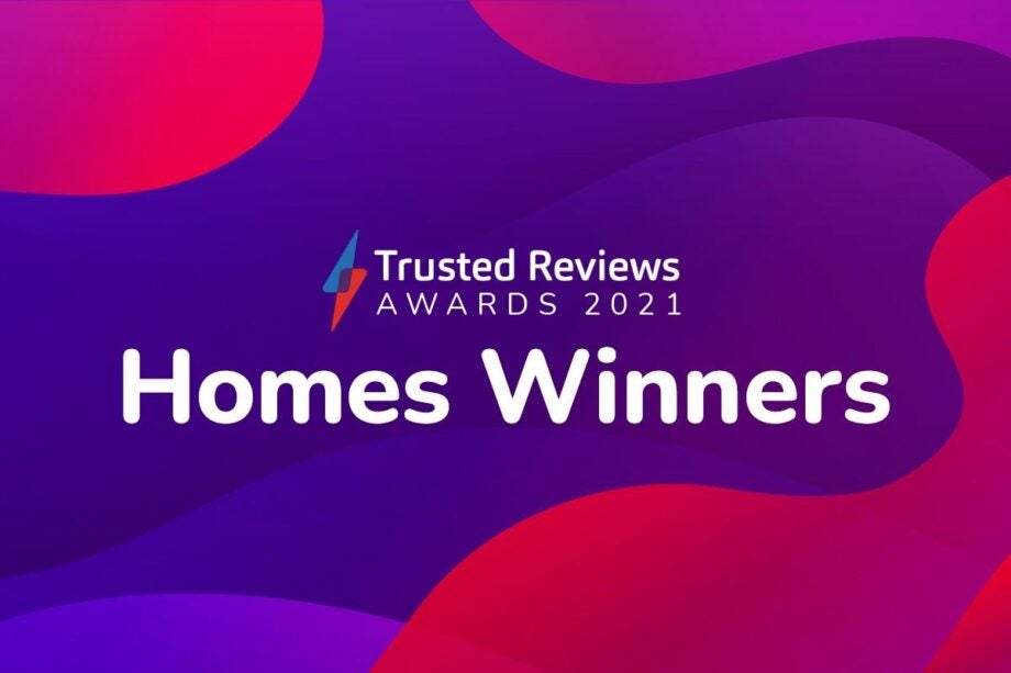 Trusted Reviews Home Awards Winners