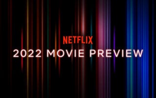 Netflix_2022_Movie_Preview