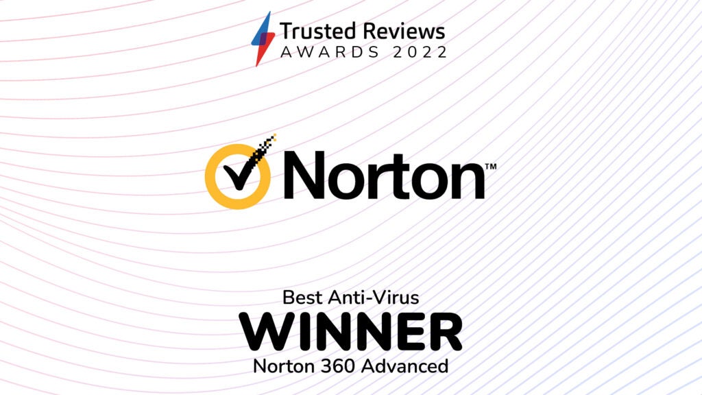Best anti-virus winner: Norton 360 Advanced