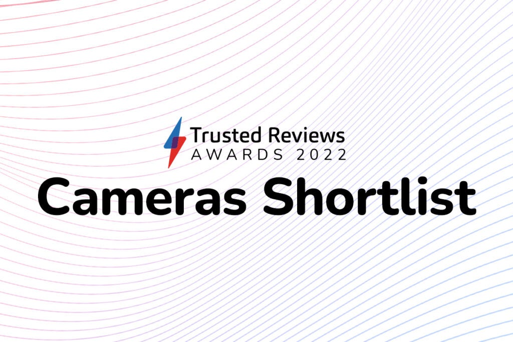 Trusted Reviews Awards 2022 cameras shortlist