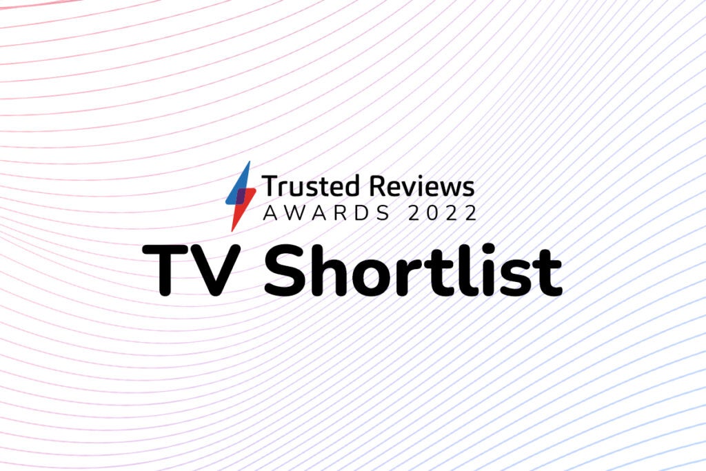 Trusted Reviews Awards 2022 TV shortlist