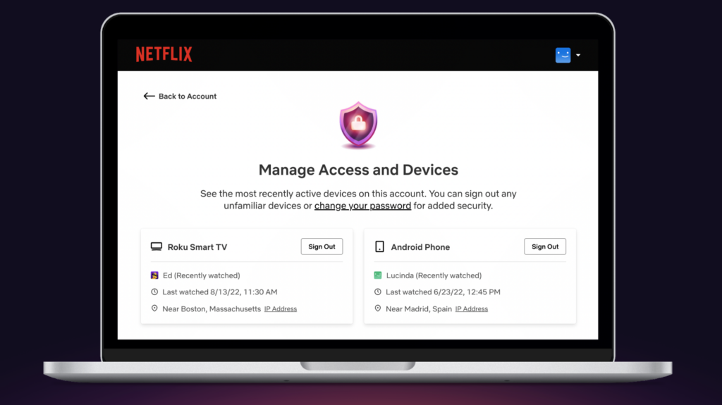 Netflix manages access