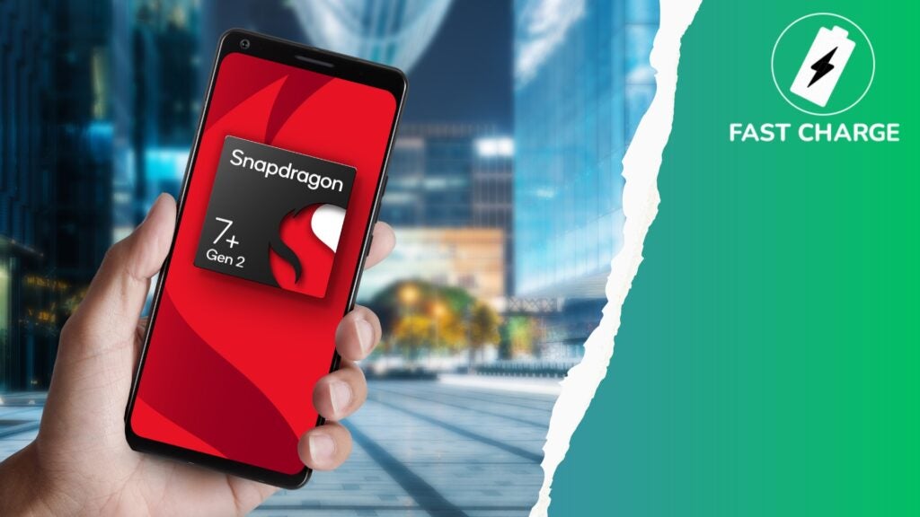 Fast Charge: The Snapdragon 7 Plus Gen 2 is capable, but will any phones use it?￼