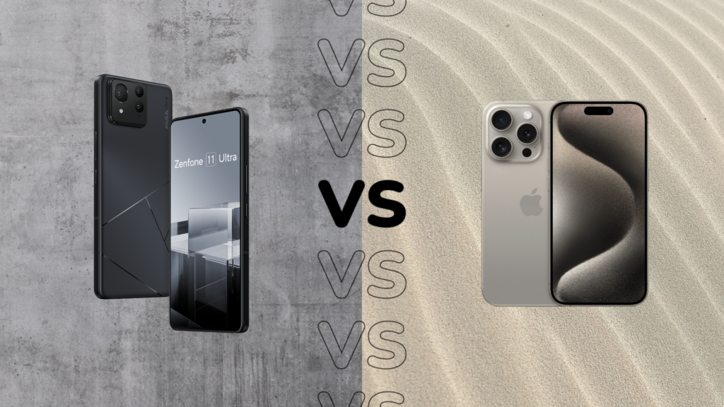 Asus Zenfone 11 Ultra vs iPhone 15 Pro: How do they compare?